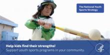 Help kids find their strengths! Support youth sports programs in your community.