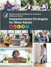 Physical Activity Midcourse Report on Older Adults